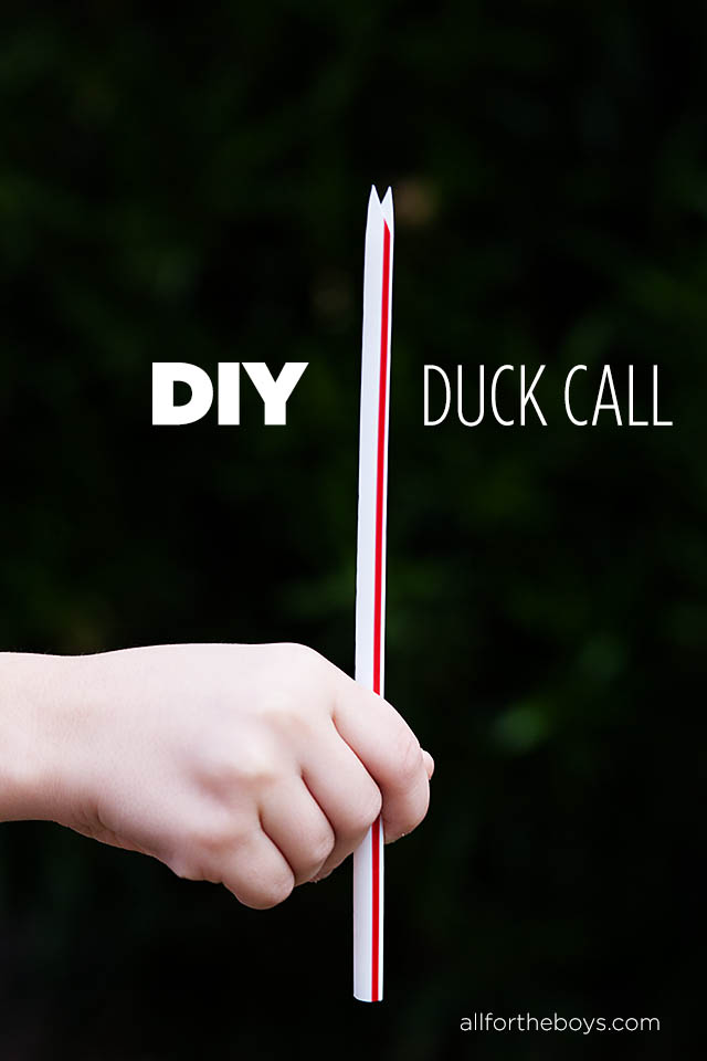 DIY Duck Call — All for the Boys
