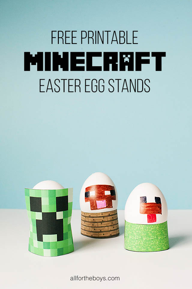 Free printable Minecraft Easter egg stands from All for the Boys blog