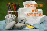 Constructing with Styrofoam