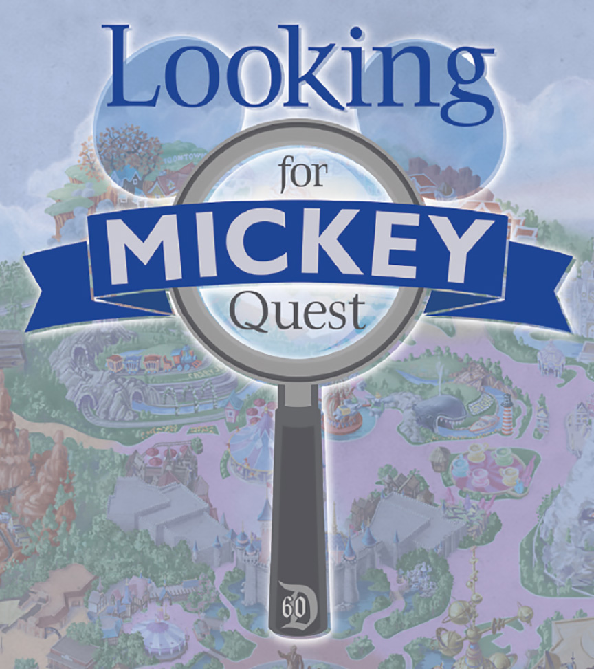 Looking for Mickey Quest - limited time fun at the Disneyland park! 