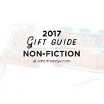 2017 last minute gift guide for kids who love non-fiction, or observing the world around them