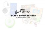 2017 Last Minute Gift Guide: Tech & Engineering