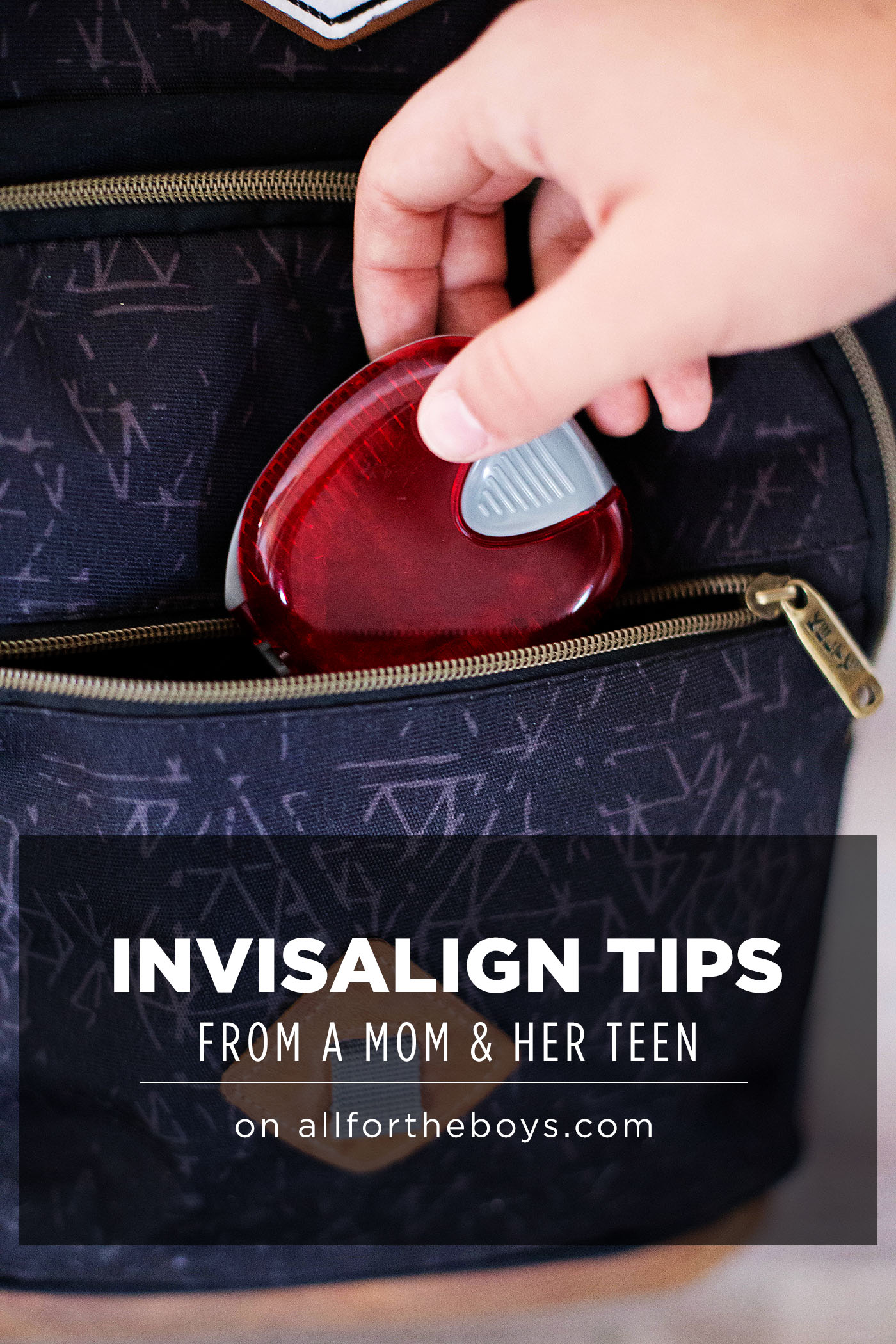Tips for Invisalign® Aligner users from a mom and her teen