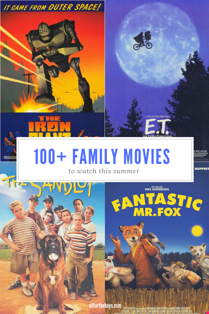 100+ family movies to watch this summer